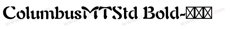 ColumbusMTStd Bold字体转换